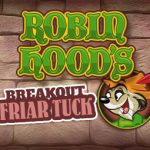 Robin-Hoods—Breakout-Friar-Tuck—sect
